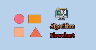3. Algorithms and Flowcharts